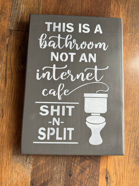 This Is Not An Internet Cafe .. Gray Sign