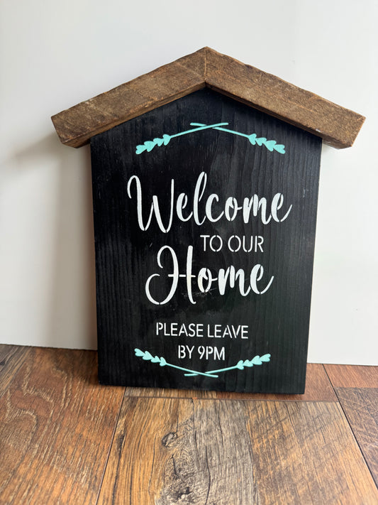 Welcome Home Wood House Sign